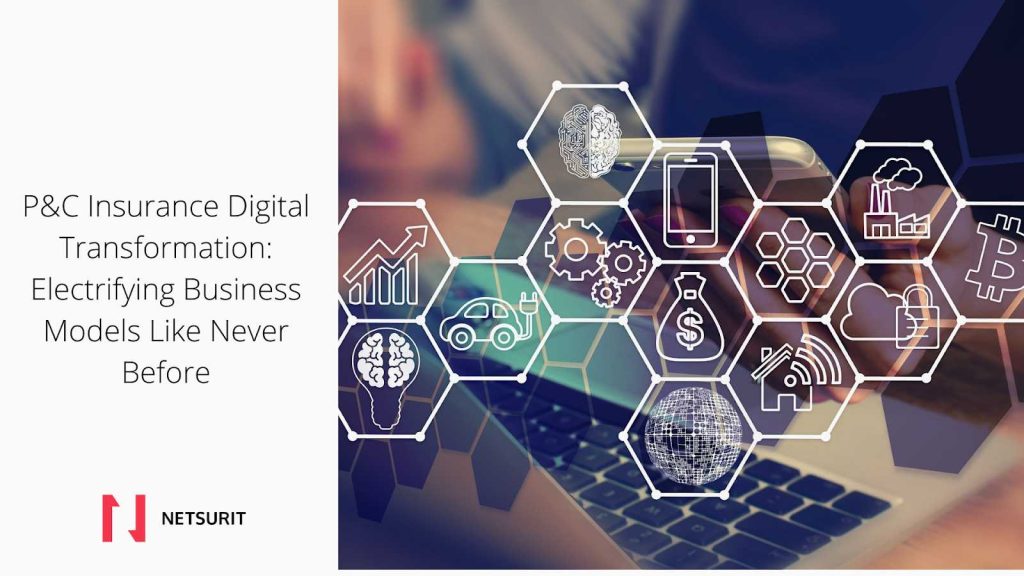 P&C Insurance Digital Transformation