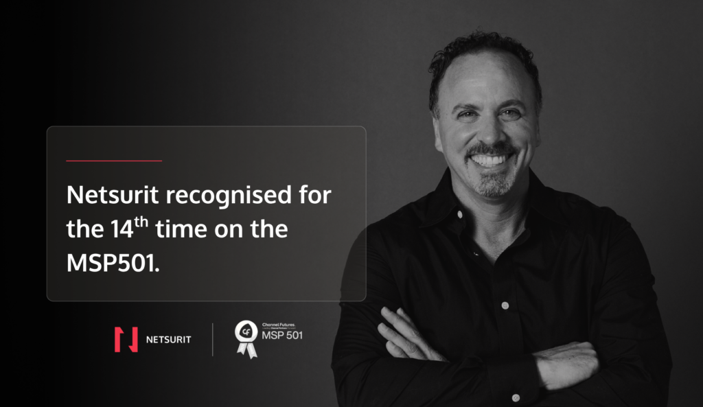 Netsurit Recognized for the 14th time on the Tech Industrys Most Prestigious List of MSPs Worldwide