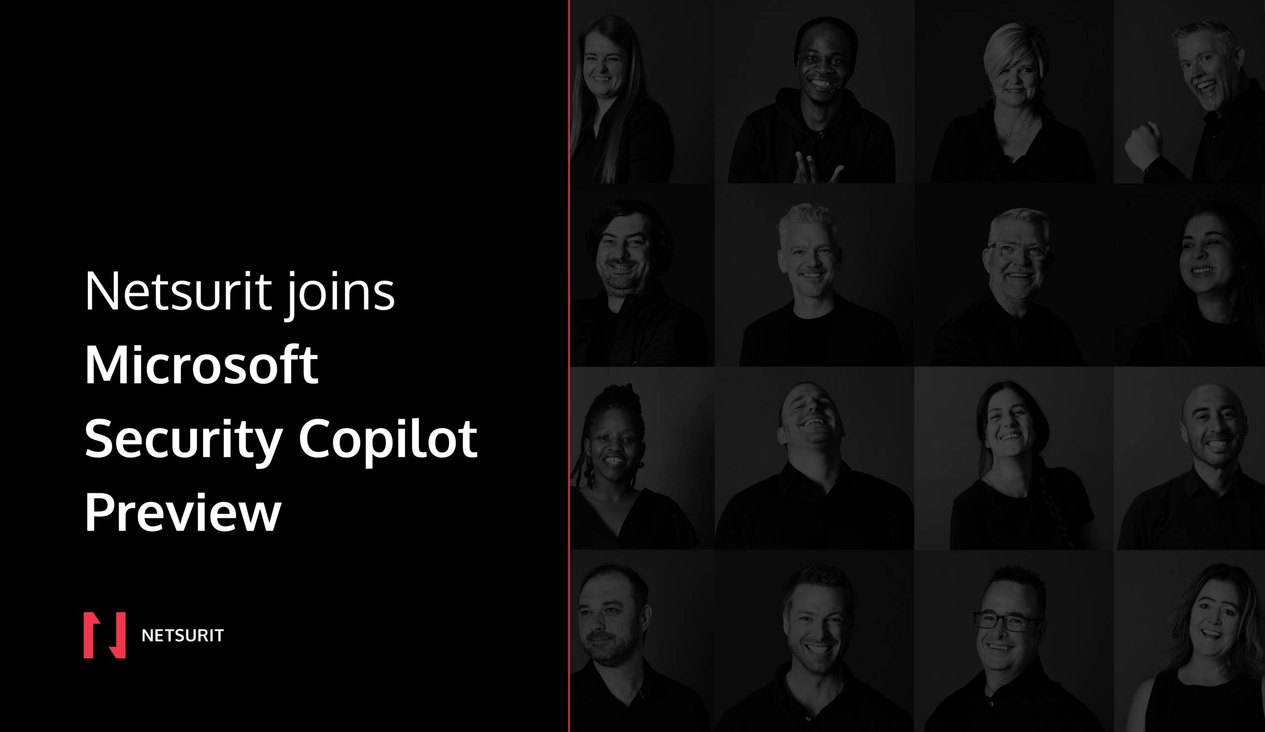 Promotional hero: Netsurit joins Microsoft Security Copilot Preview; left panel with white text on black, right a grayscale collage of diverse team portraits.