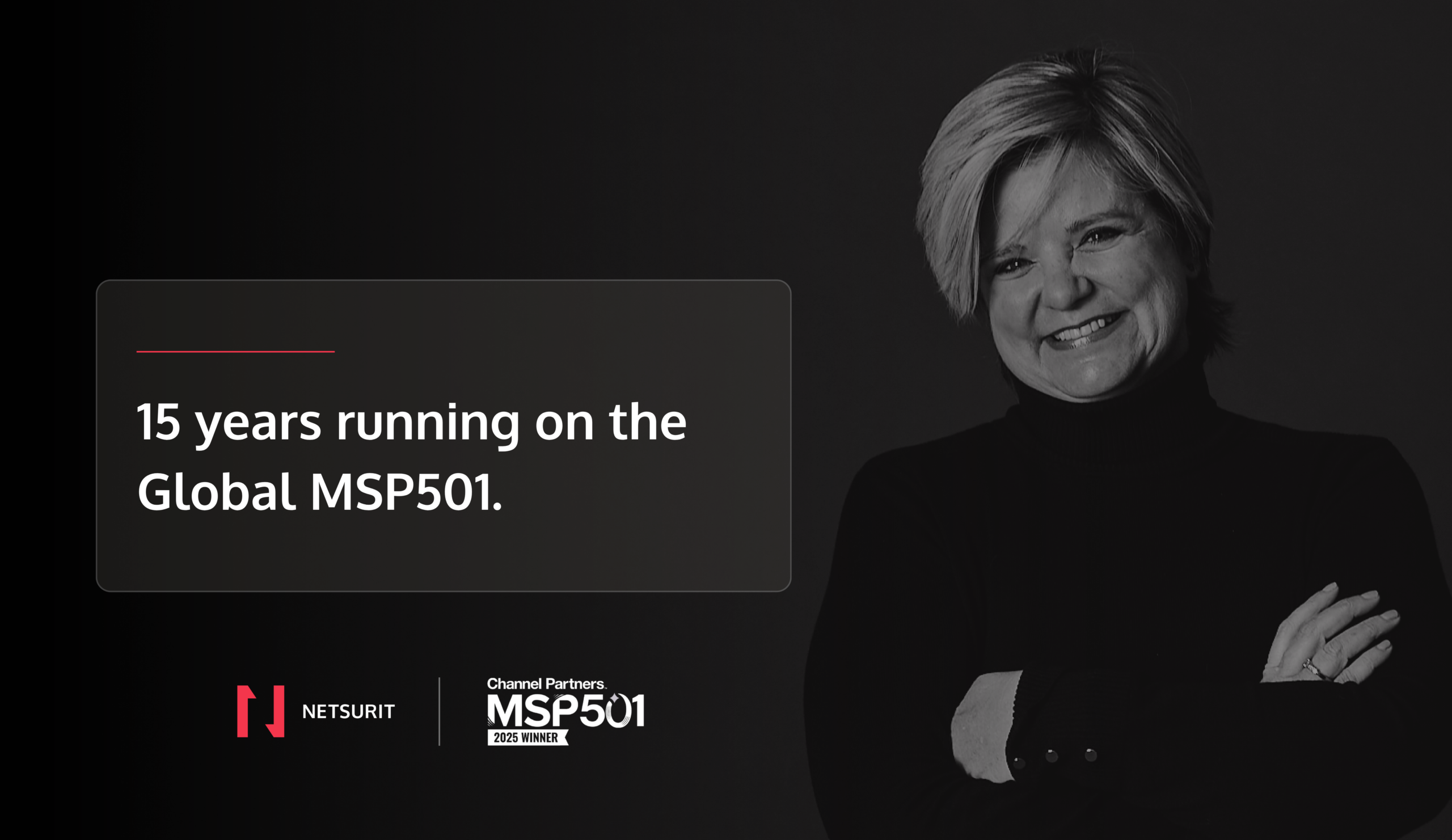 Smiling woman in a dark outfit on the right; overlay text reads '15 years running on the Global MSP501'.